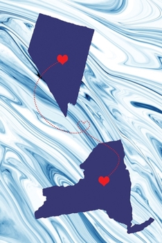 Long Distance Out of State Journal: Nevada & New York (Two Souls One Heart US States Diary Notebook)