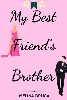 My Best Friend's Brother