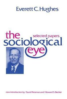 Paperback The Sociological Eye Book