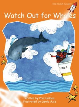 Watch Out for Whales - Book  of the Red Rocket Readers