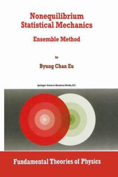 Paperback Nonequilibrium Statistical Mechanics: Ensemble Method Book
