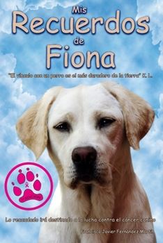 Mis recuerdos de Fiona. 3ª y última edición