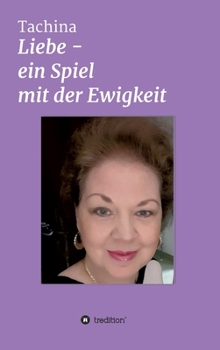 Hardcover Liebe - Ein Spiel mit der Ewigkeit [German] Book