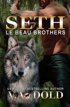 Paperback Seth: Le Beau Brothers: New Orleans Billionaire Shifters with BBW mates Series Book