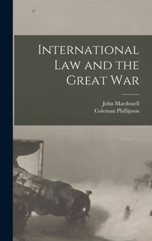 Hardcover International Law and the Great War Book