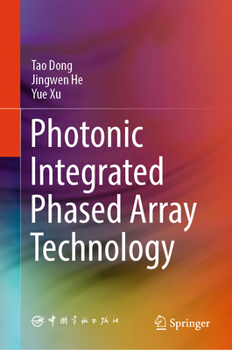 Hardcover Photonic Integrated Phased Array Technology Book