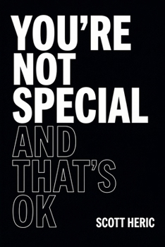 Paperback You're Not Special and That's OK Book