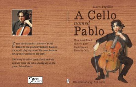 Hardcover """A Cello Named Pablo""" Book