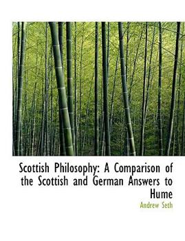 Scottish Philosophy : A Comparison of the Scottish and German Answers to Hume