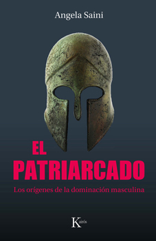 Paperback El Patriarcado / The Partriarchy: Los Orígenes de la Dominación Masculina / The Origins of Masculine Domination [Spanish] Book