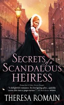 Secrets of a Scandalous Heiress - Book #3 of the Matchmaker Trilogy