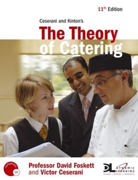 Paperback Ceserani and Kinton's the Theory of Catering [With CDROM] Book