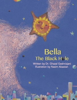 Paperback Bella, The Black Hole Book