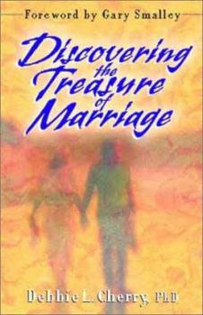 Paperback Discovering the Treasure of Marriage Book