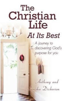 Paperback The Christian Life At Its Best Book