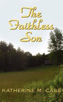 Paperback The Faithless Son Book