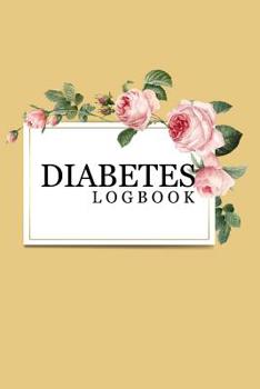 Diabetes Logbook: For Blood Sugar & Food Tracking