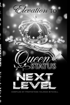 Paperback Elevation To Queen Status: Next Level Book