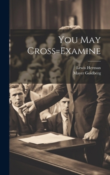 Hardcover You May Cross=Examine Book