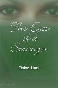 The Eyes of a Stranger - Book #4 of the Nan's Heritage