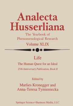 Paperback Life the Human Quest for an Ideal: 25th Anniversary Publication Book II Book