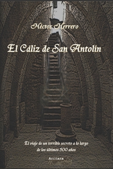 Paperback El Caliz de San Antolin [Spanish] Book