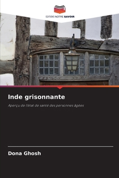 Inde grisonnante (French Edition)