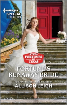 Fortune's Runaway Bride - Book #5 of the Fortunes of Texas: Hitting the Jackpot