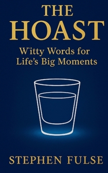 Paperback The Hoast: Witty Words for Life's Big Moments Book