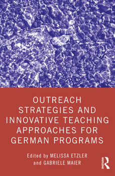 Paperback Outreach Strategies and Innovative Teaching Approaches for German Programs Book