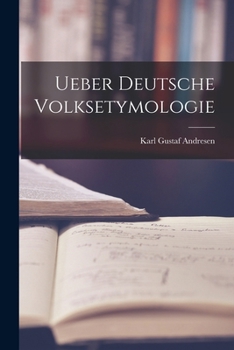 Paperback Ueber Deutsche Volksetymologie Book