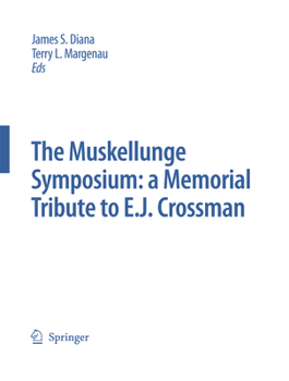 Paperback The Muskellunge Symposium: A Memorial Tribute to E.J. Crossman Book