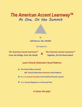 Paperback The American Accent Learnway As One, On the Summit Book