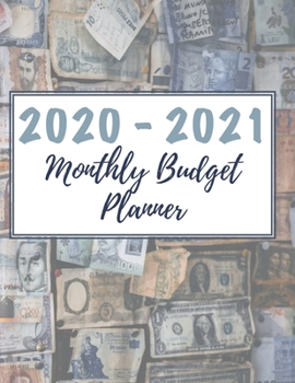 Paperback 2020-2021 Monthly Budget Planner: Your Ultimate Budget Planning And Tracking Tool Book