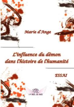 Paperback L'influence du demon dans l'histoire de l'humanite [French] Book