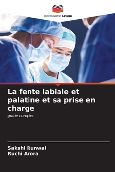 Paperback La fente labiale et palatine et sa prise en charge [French] Book