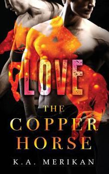 Paperback The Copper Horse: Love Book
