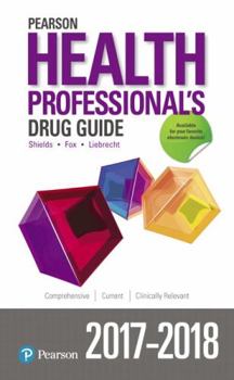 Hardcover Pearson Health Professional's Drug Guide 2017-2018 Book