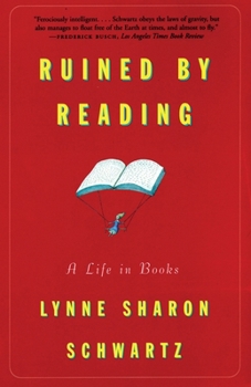 Paperback Ruined By Reading: A Life in Books Book