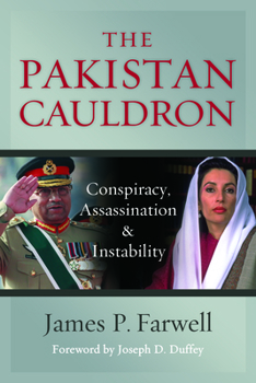 Hardcover The Pakistan Cauldron: Conspiracy, Assassination & Instability Book