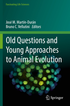 Paperback Old Questions and Young Approaches to Animal Evolution Book