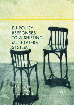 Paperback EU Policy Responses to a Shifting Multilateral System Book
