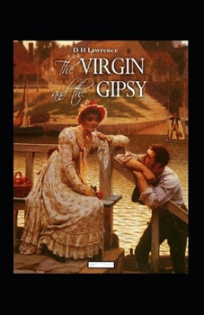 Paperback The Virgin and the Gipsy Annotated Book