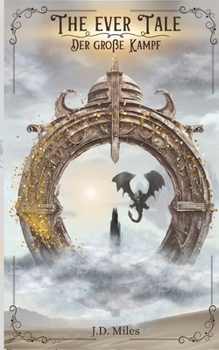 Paperback The Ever Tale: Der große Kampf [German] Book