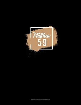 Paperback Matthew 5: 9: Genkouyoushi Notebook Book