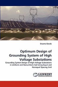 Paperback Optimum Design of Grounding System of High Voltage Substations Book