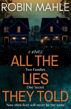 Paperback All the Lies They Told Book
