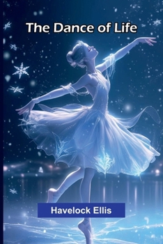 Paperback The Dance Of Life Book