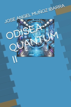 Paperback Odisea Quantum II [Spanish] Book