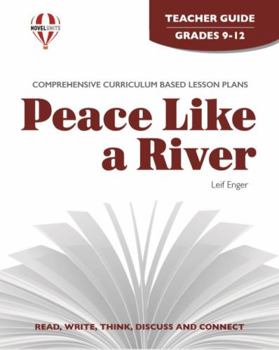 Peace Like A River - Teacher Guide by Novel Units, Inc.